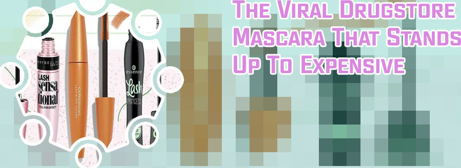 Best drugstore mascara ever